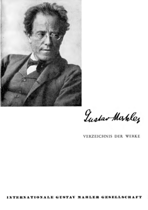 Verzeichnis der Werke Gustav Mahlers (1958, Archiv der Internationalen Gustav Mahler Gesellschaft)